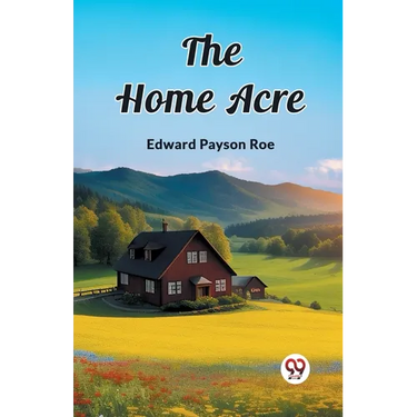 The Home Acre