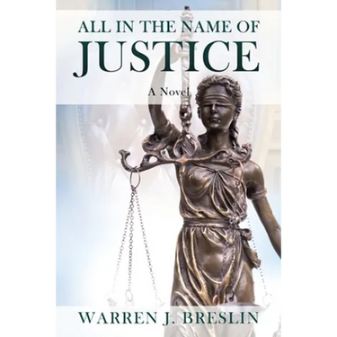 All In the Name of Justice