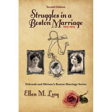 Struggles in a Boston Marriage, Second Edition
