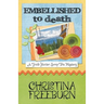 Embellished to Death