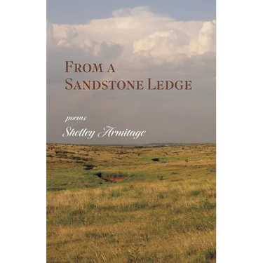 From a Sandstone Ledge: Poems