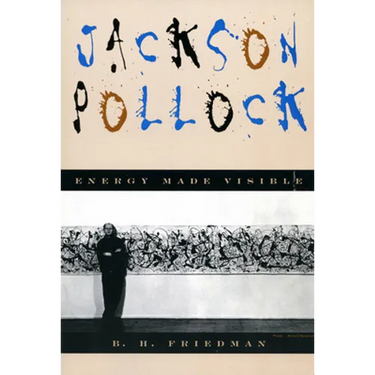 Jackson Pollock: Energy Made Visible