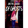 Lavender Raine and the Library of Ghosts