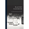 Blasters' Handbook