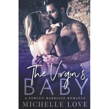 The Virgin's Baby: A Forced Marriage Romance