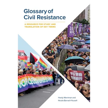 Glossary of Civil Resistance: A Resource for Study and Translation of Key Terms