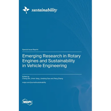 Emerging Research in Rotary Engines and Sustainability in Vehicle Engineering