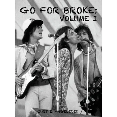 Go For Broke: Volume I