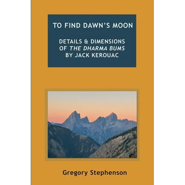 To Find Dawn's Moon: Details and dimensions of The Dharma Bums by Jack Kerouac