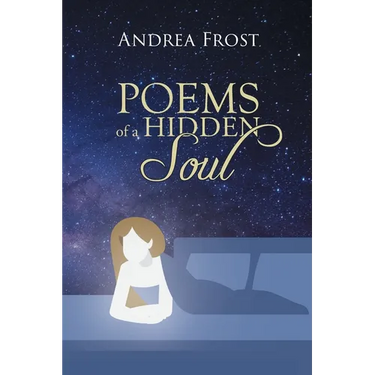 Poems of a Hidden Soul