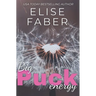 Big Puck Energy: Rush Hockey Trilogy Book 1
