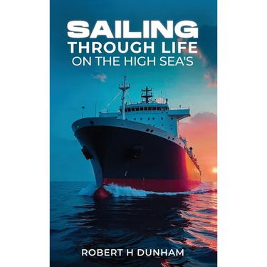 Sailing Through Life On The High Seas