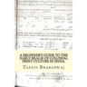 A Beginners Guide to the Early Realm of Colonial Print Culture in India: Making sense of the curious nature of early print in Bengal (1780-1820).