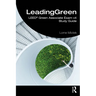 LeadingGreen: LEED(R) Green Associate Exam v4 Study Guide