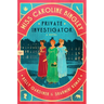 Miss Caroline Bingley, Private Investigator
