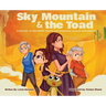 Sky Mountain and the Toad