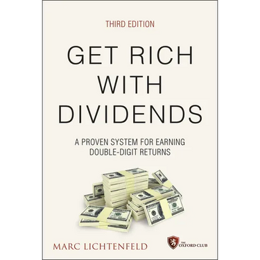 Get Rich with Dividends: A Proven System for Earning Double-Digit Returns