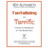 Alphabets - Tantalizing and Terrific (The ORANGE Book): 20th Anniversary Edition