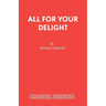 All for Your Delight