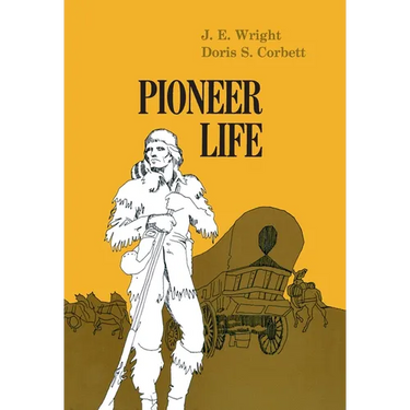 Pioneer Life in Western Pennsylvania