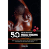 50g++ High Protein Muscle-Building Meal Prep Cookbook: Boost your muscle growth, burn fat and Lose weight with these high-protein meal-prep macro-frie