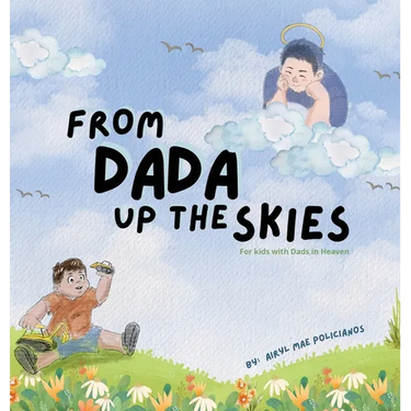 From Dada Up The Skies: For Kids with Dads in Heaven