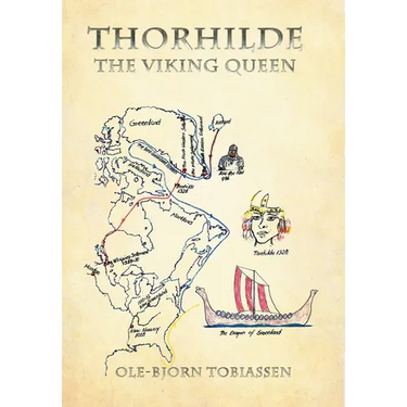 Thorhilde: The Viking Queen