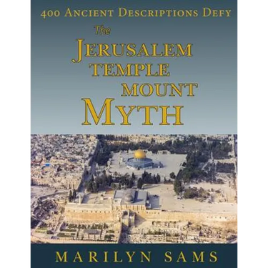The Jerusalem Temple Mount Myth