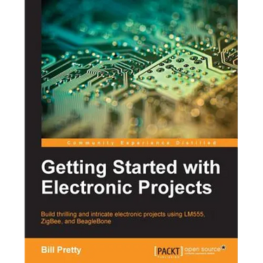 Getting Started with Electronic Projects