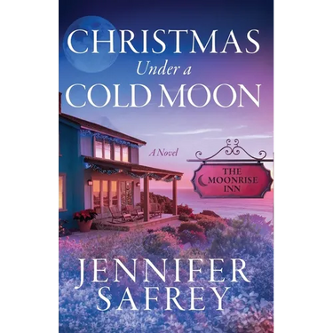 Christmas Under a Cold Moon: A Moonrise Inn Novel