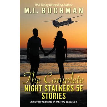 The Complete Night Stalkers 5E Stories: a Special Operations military romance collection