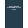 Howard Hanson in Theory and Practice