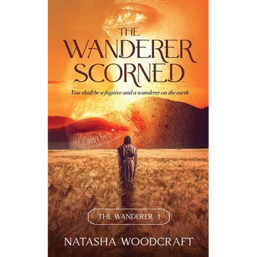 The Wanderer Scorned: The Ancient story of Cain and Abel reimagined
