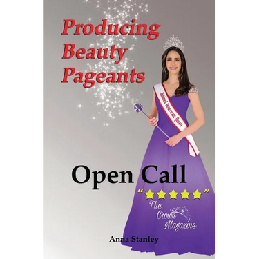 Producing Beauty Pageants: Open Call