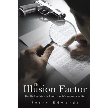 The Illusion Factor