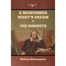 A Midsummer Night's Dream and The Sonnets