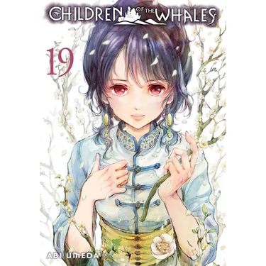 Children of the Whales, Vol. 19