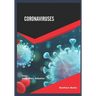 Coronaviruses Volume 1