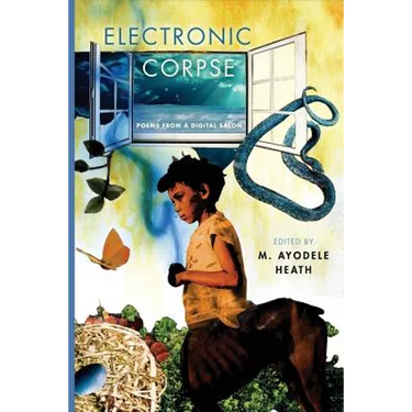 Electronic Corpse: Poems from a Digital Salon