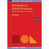 Introduction to Cellular Biophysics, Volume 1: Membrane transport mechanisms