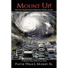Mount Up!: How One Church Survived Hurricanes Katrina and Rita