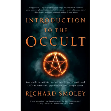 Introduction to the Occult: Your Guide to Subjects Ranging from Atlantis, Magic, and UFOs to Witchcraft, Psychedelics, and Thought Power