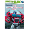 It's Optimus Prime Time!: Ready-To-Read Level 2
