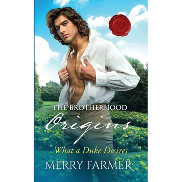 What a Duke Desires