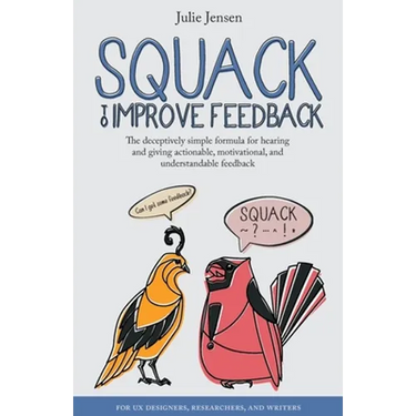 SQUACK to Improve Feedback