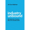 Industry Unbound