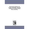 Report on the Agriculture and Geology of Mississippi: Embracing a Sketch of the Social and Natural History of the State.