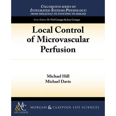 Local Control of Microvascular Perfusion