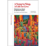 A Song to Sing, a Life to Live: Reflections on Music as Spiritual Practice