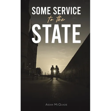 Some Service to the State